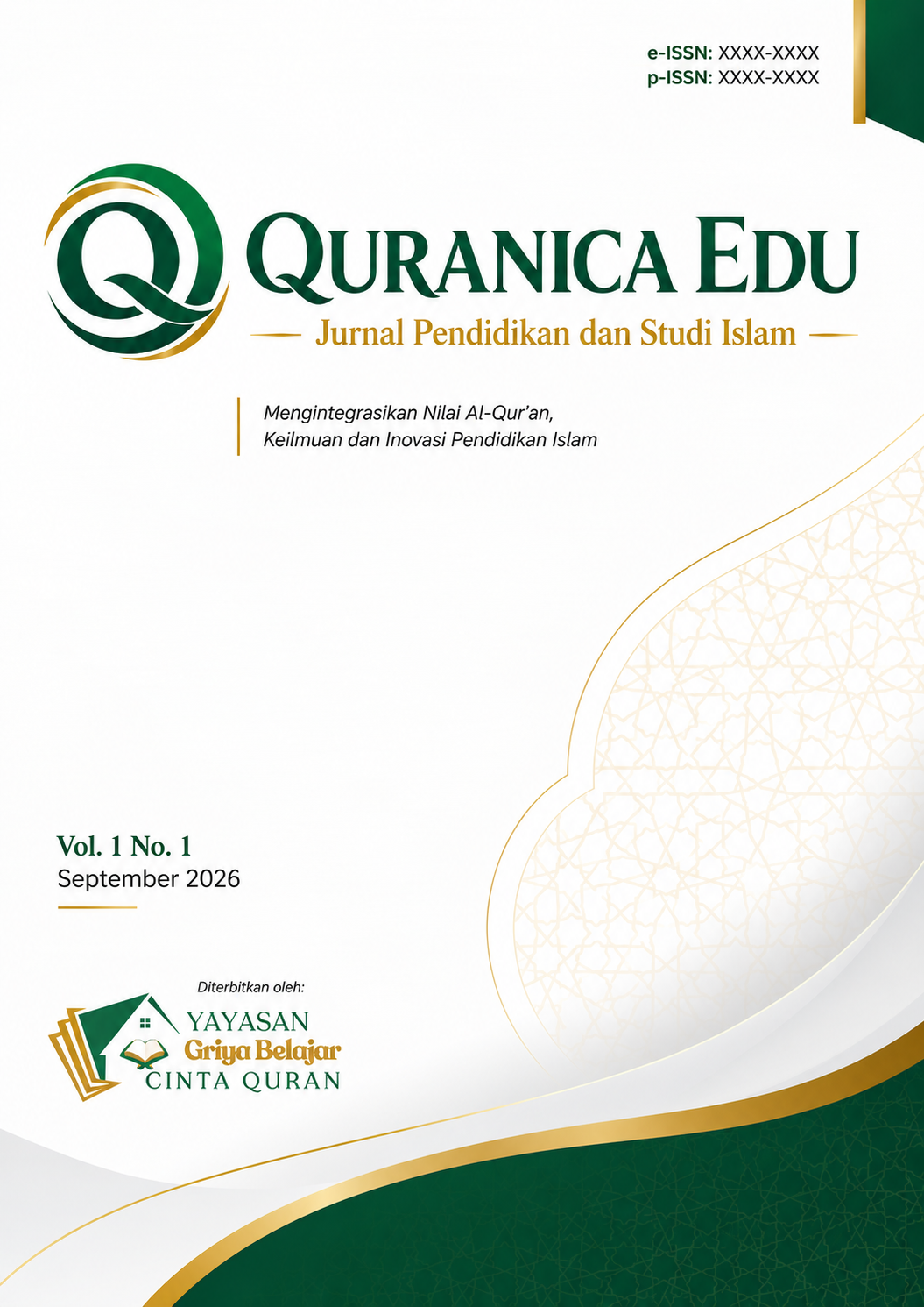 					View Vol. 1 No. 1 (2026): QURANICA EDU : Jurnal Pendidikan dan Studi Islam (September 2026 )
				